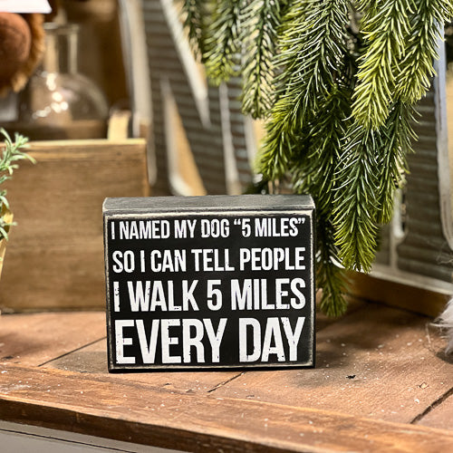 5 Miles Sign