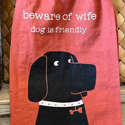 Beware of Wife Tea Towel