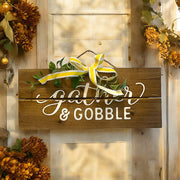 Gather & Gobble Sign