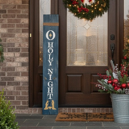 Oh Holy Night Porch Leaner