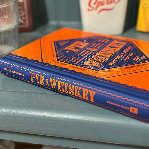 Pie & Whiskey Book