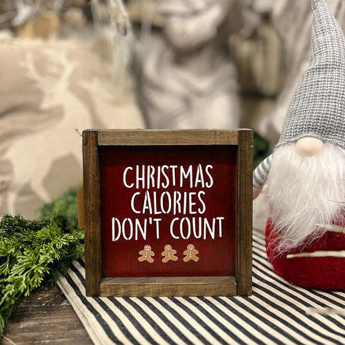Christmas Calories Wood Sign