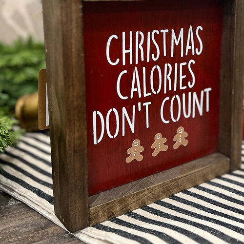 Christmas Calories Wood Sign