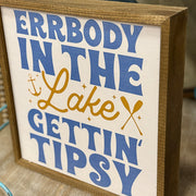 Lake Tipsy Sign