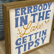 Lake Tipsy Sign