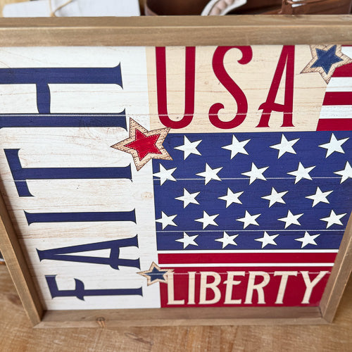 Faith & Liberty Sign