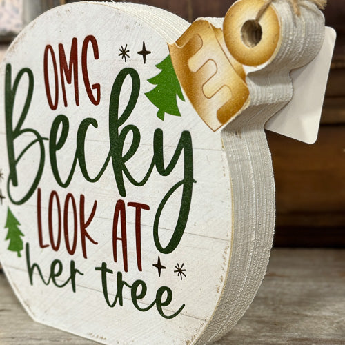 OMG Becky Ornament