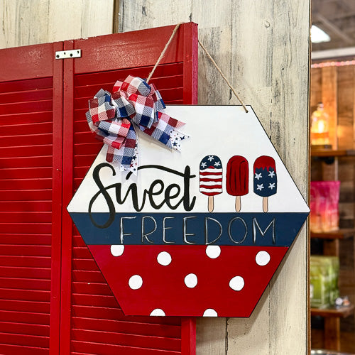 Sweet Freedom Door Hanger