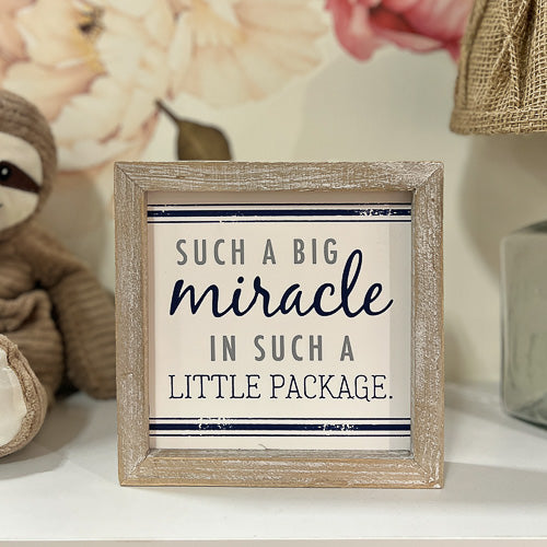 Big Miracle Sign