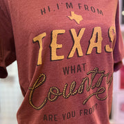 I'm From Texas T-shirt
