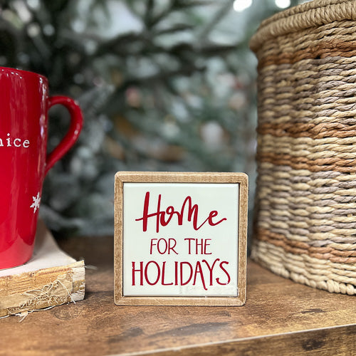 Home For The Holidays Sign