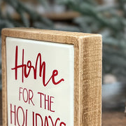 Home For The Holidays Sign