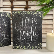 All is Calm, All is Bright Block Sign