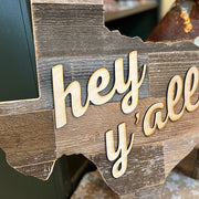 Hey Y'all Texas SIgn