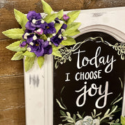 I Choose Joy Sign