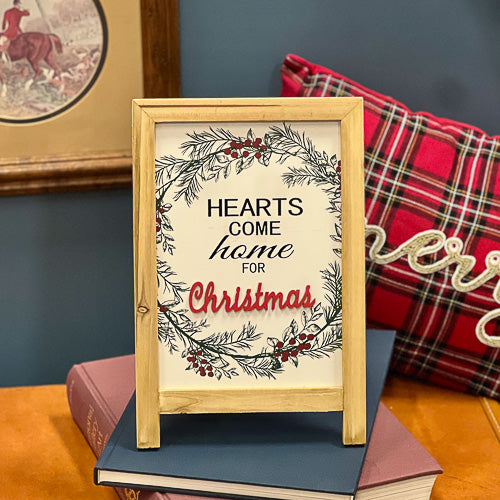 Hearts Come Home For Christmas Sign