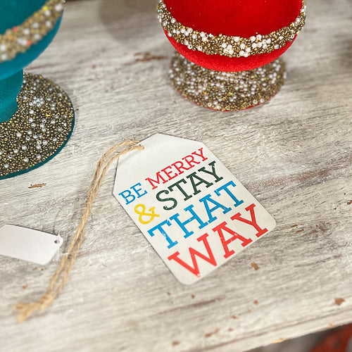 Be Merry Ornament