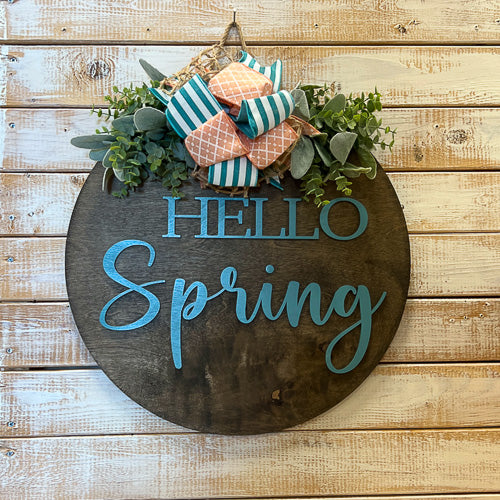 Teal Hello Spring Sign