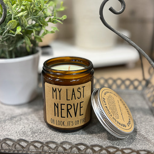 My Last Nerve Candle