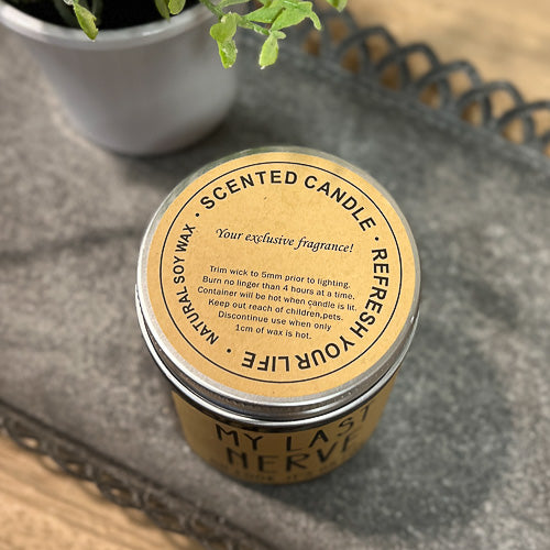 My Last Nerve Candle