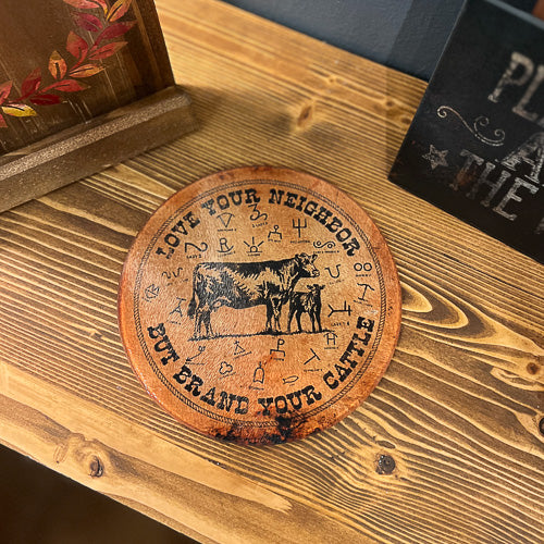 Brand Your Cattle Trivet