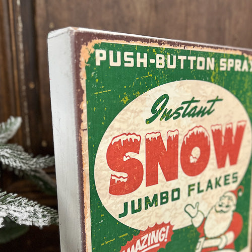 Instant Snow Sign