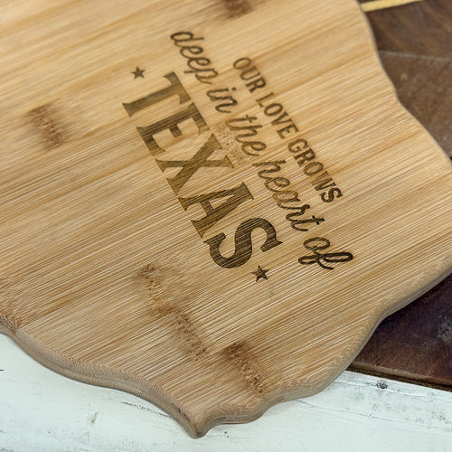 Deep in the Heart of Texas Cutting Board