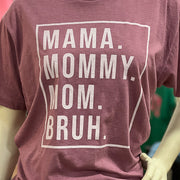 Mama Mommy Mom T-Shirt